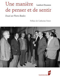 Une manière de penser et de sentir