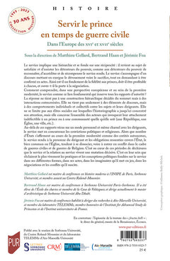 Servir le prince en temps de guerre civile