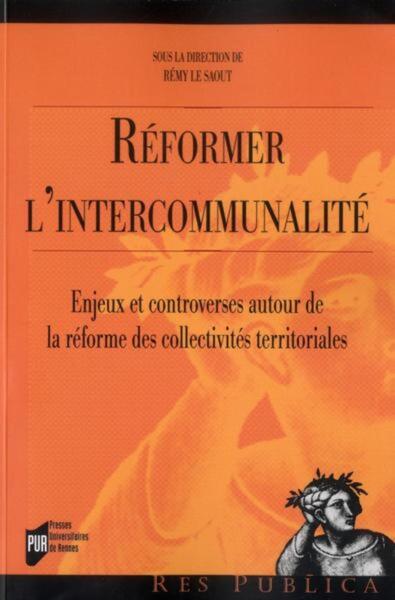 Reformer l'intercommunalité