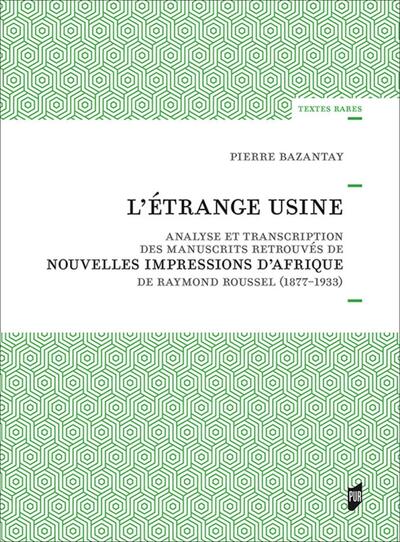 L'étrange usine