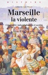 Marseille la violente