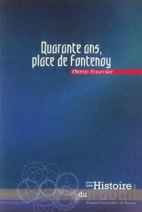 Quarante ans place de Fontenoy