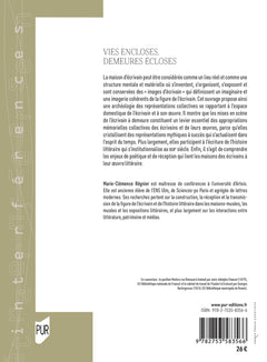 Vies encloses, demeures écloses