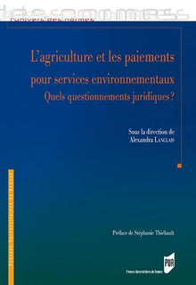L'agriculture et les paiements pour services environnementaux
