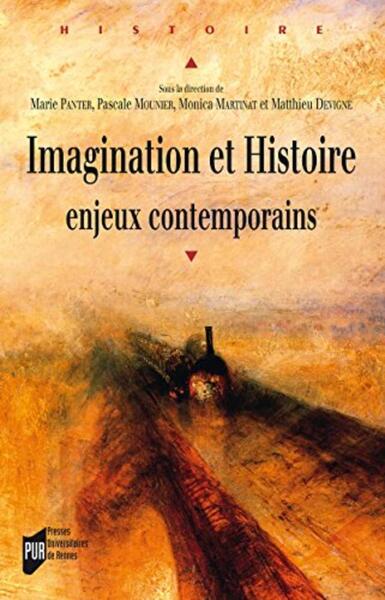 Imagination et Histoire enjeux contemporains