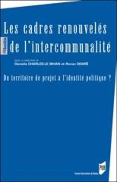 Cadres renouvelés de l'intercommunalité