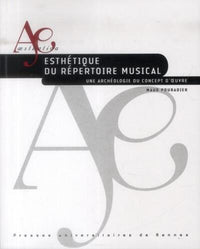 Esthetique du repertoire musical