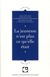 Jeunesse n'est plus ce qu'elle était