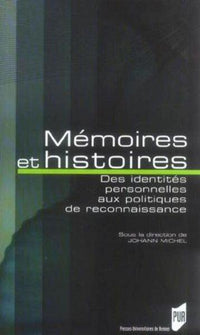 Mémoires et histoires