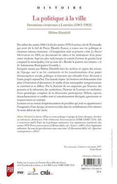 La politique à la ville: Inventions citoyennes à Louviers (1965-1983)