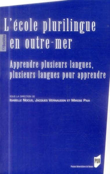 Ecole plurilingue en outre-mer