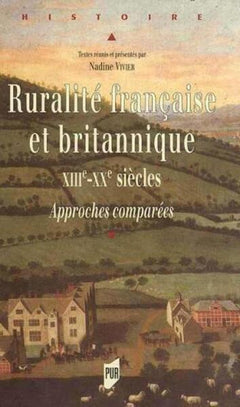 Ruralité française et britannique, XIIIe-XXe siècles