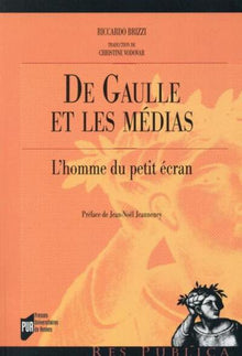 De Gaulle et les médias