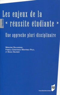 Les enjeux de la réussite étudiante