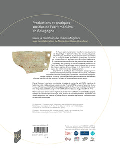 Productions et pratiques sociales de l'écrit médiéval en Bourgogne