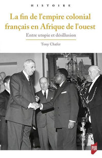 Fin de l'empire colonial français en Afrique de l'Ouest