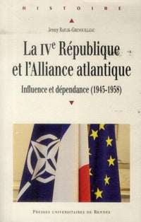 Quatrième République et l'Alliance atlantique