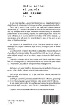 Entre alcool et parole une marche lente