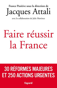 Faire réussir la France