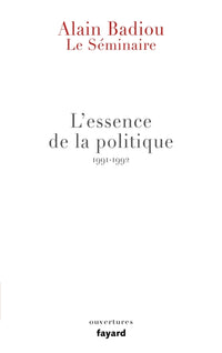Le Séminaire - L'essence de la politique