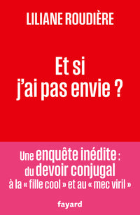 Et si j'ai pas envie ?