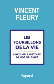 Les tourbillons de la vie