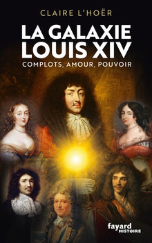La galaxie Louis XIV