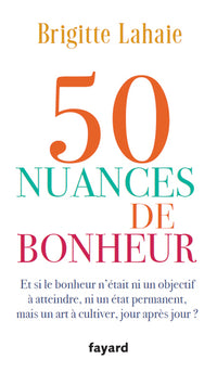 50 nuances de bonheur