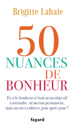 50 nuances de bonheur