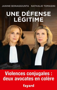 une défense légitime