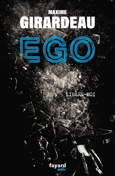 Ego - Libère-moi