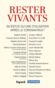 Rester vivants, qu'est-ce qu'une civilisation après le coronavirus ?