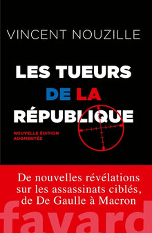 Les tueurs de la République