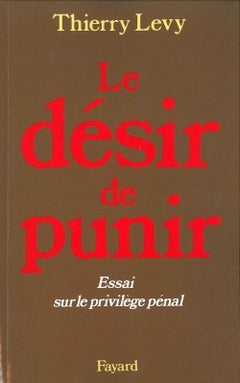 Le Désir de punir
