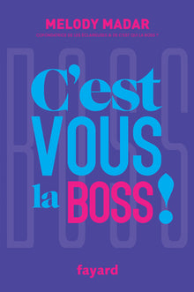 C'est vous la boss !