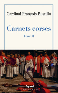 Carnets corses, Tome II