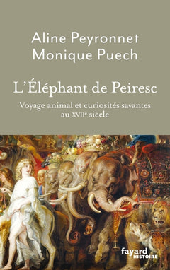 L'Éléphant de Peiresc