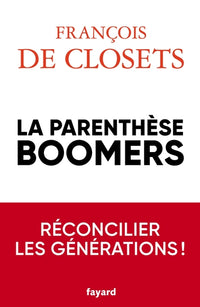 La parenthèse boomers