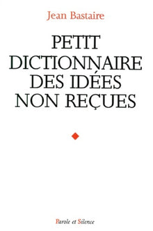Petit dictionnaire idées