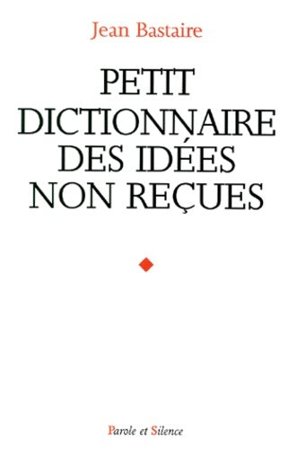 Petit dictionnaire idées