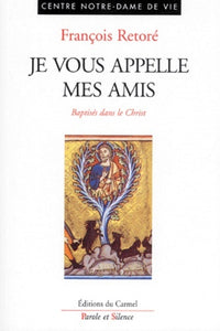 Je vous appelle mes amis