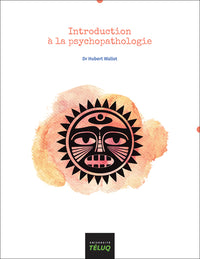 Introduction à la psychopathologie