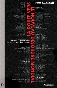 La route vers le nouveau désordre mondial