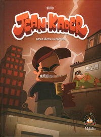 Jean-Kader - Super héros en carton