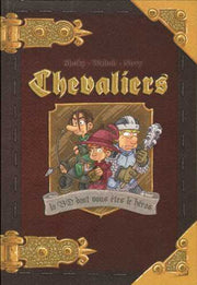 Chevaliers Livre 1