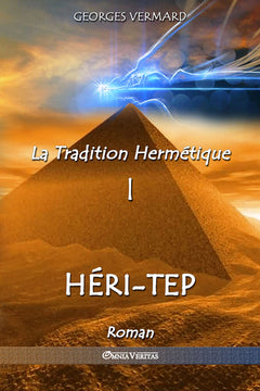 La Tradition Hermétique I - Héri Tep