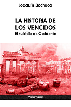 La Historia de los Vencidos