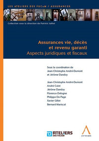 Assurances vie, décès et revenu garanti