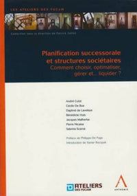 planification successorale et structures sociétaires