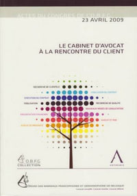 Le cabinet d'avocat à la rencontre du client